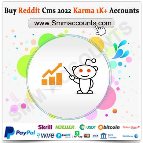 Buy Reddit Cms 2022 Karma 1K+ Accounts