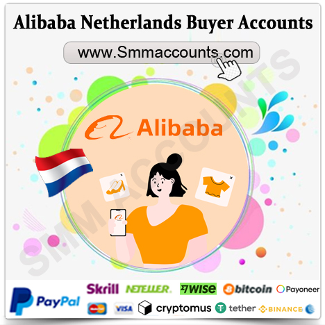 Buy Alibaba Netherlands Buyer Accounts