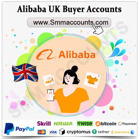 Buy Alibaba Uk Buyer Accounts