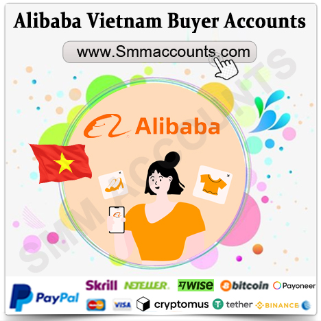 Buy Alibaba Vietnam Buyer Accounts
