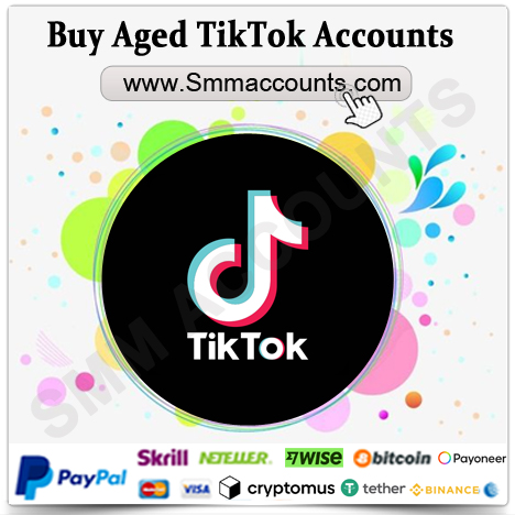Buy Aged TikTok Accounts
