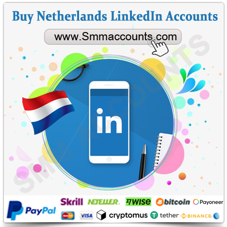 Buy Netherlands LinkedIn Accounts