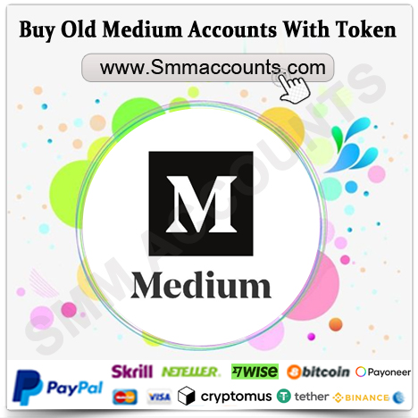 Buy Old Medium Accounts With Token