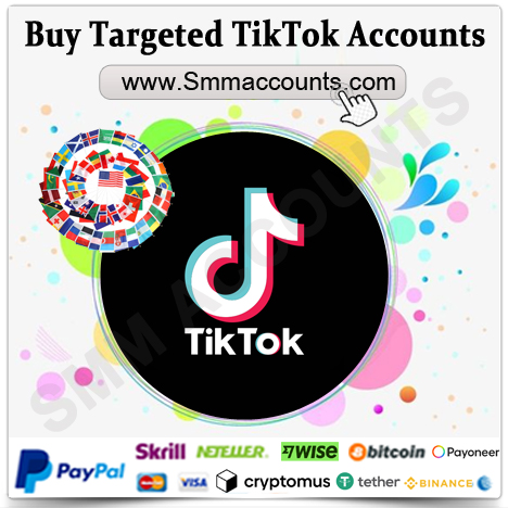 Buy Targeted TikTok Accounts