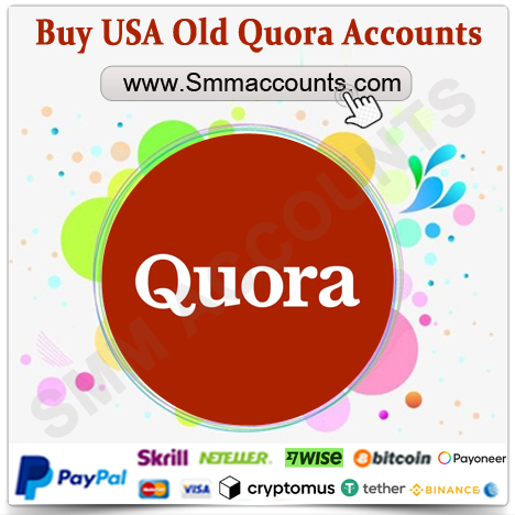 Buy USA Old Quora Accounts